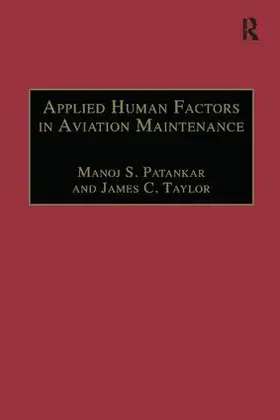 Patankar / Taylor |  Applied Human Factors in Aviation Maintenance | Buch |  Sack Fachmedien