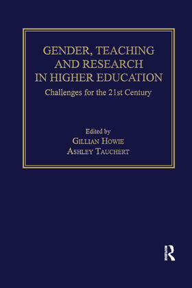 Howie / Tauchert |  Gender, Teaching and Research in Higher Education | Buch |  Sack Fachmedien