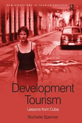 Spencer |  Development Tourism | Buch |  Sack Fachmedien