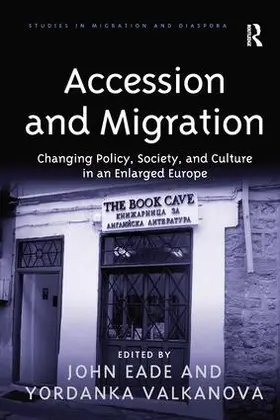 Valkanova / Eade |  Accession and Migration | Buch |  Sack Fachmedien