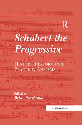 Newbould |  Schubert the Progressive | Buch |  Sack Fachmedien