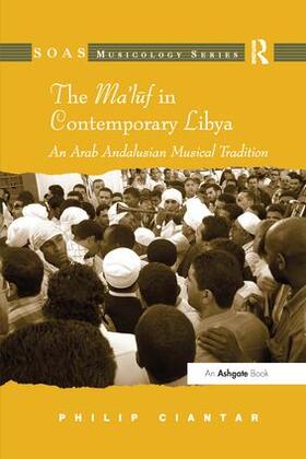 Ciantar |  The Ma'luf in Contemporary Libya | Buch |  Sack Fachmedien