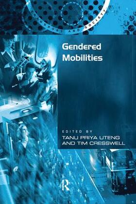 Cresswell / Uteng |  Gendered Mobilities | Buch |  Sack Fachmedien