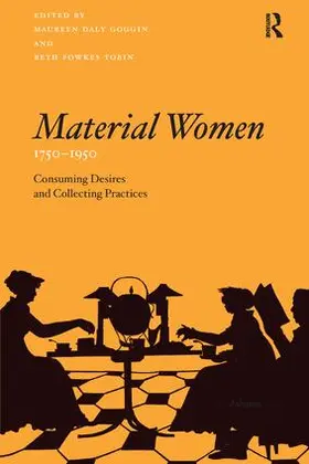 Goggin / Tobin |  Material Women, 1750-1950 | Buch |  Sack Fachmedien