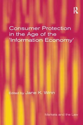 Winn |  Consumer Protection in the Age of the 'Information Economy' | Buch |  Sack Fachmedien