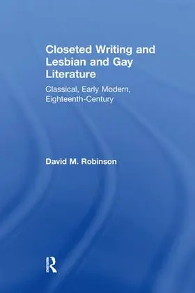 Robinson |  Closeted Writing and Lesbian and Gay Literature | Buch |  Sack Fachmedien