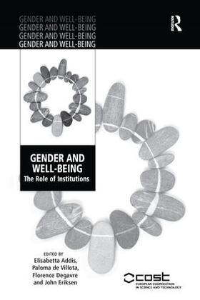 Villota / Eriksen / Addis | Gender and Well-Being | Buch | 978-1-138-25448-0 | sack.de