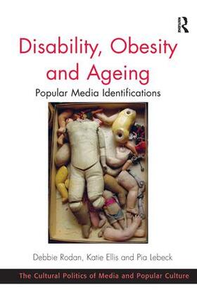 Rodan / Ellis |  Disability, Obesity and Ageing | Buch |  Sack Fachmedien