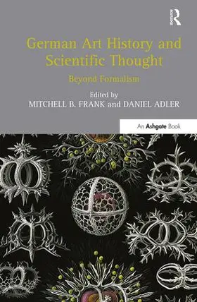 Frank / Adler |  German Art History and Scientific Thought | Buch |  Sack Fachmedien