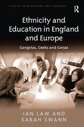 Law / Swann |  Ethnicity and Education in England and Europe | Buch |  Sack Fachmedien