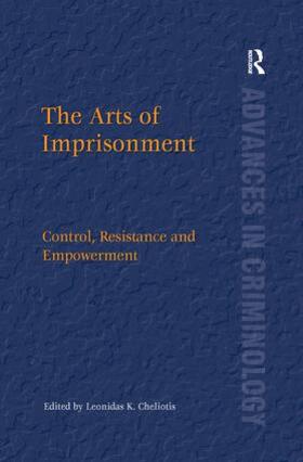 Cheliotis |  The Arts of Imprisonment | Buch |  Sack Fachmedien