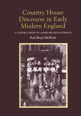 McBride |  Country House Discourse in Early Modern England | Buch |  Sack Fachmedien