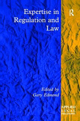 Edmond | Expertise in Regulation and Law | Buch | 978-1-138-25711-5 | sack.de