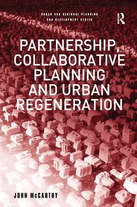 McCarthy |  Partnership, Collaborative Planning and Urban Regeneration | Buch |  Sack Fachmedien