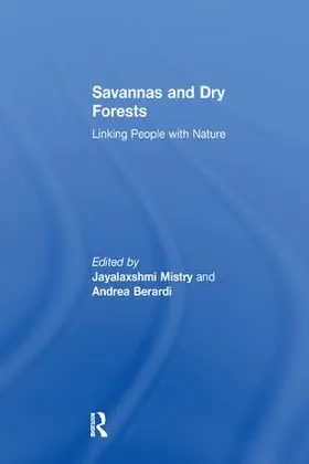 Berardi / Mistry |  Savannas and Dry Forests | Buch |  Sack Fachmedien