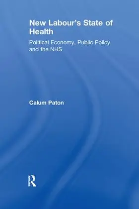 Paton |  New Labour's State of Health | Buch |  Sack Fachmedien