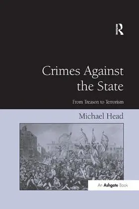 Head | Crimes Against The State | Buch | 978-1-138-26035-1 | sack.de