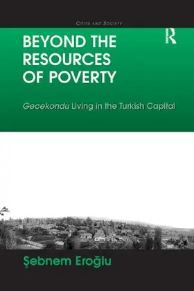 Eroglu |  Beyond the Resources of Poverty | Buch |  Sack Fachmedien