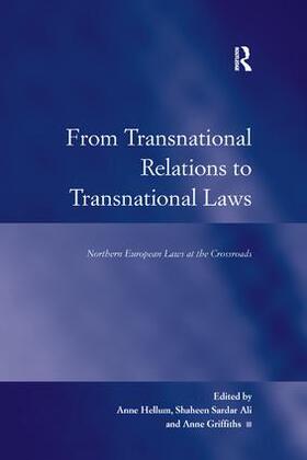 Ali / Griffiths / Hellum |  From Transnational Relations to Transnational Laws | Buch |  Sack Fachmedien