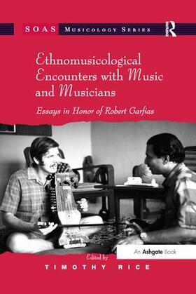 Rice |  Ethnomusicological Encounters with Music and Musicians | Buch |  Sack Fachmedien