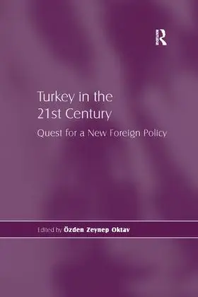 Oktav |  Turkey in the 21st Century | Buch |  Sack Fachmedien