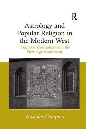 Campion |  Astrology and Popular Religion in the Modern West | Buch |  Sack Fachmedien