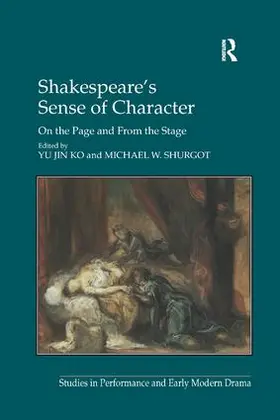 Shurgot / Ko |  Shakespeare's Sense of Character | Buch |  Sack Fachmedien