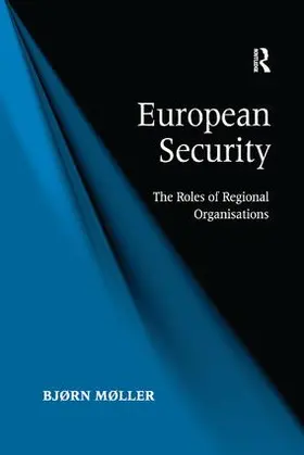 Møller |  European Security | Buch |  Sack Fachmedien