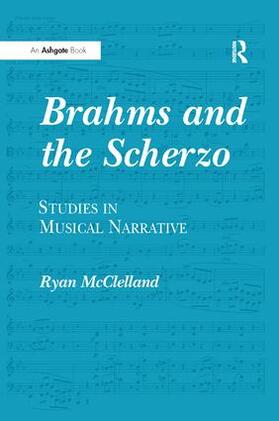 McClelland |  Brahms and the Scherzo | Buch |  Sack Fachmedien