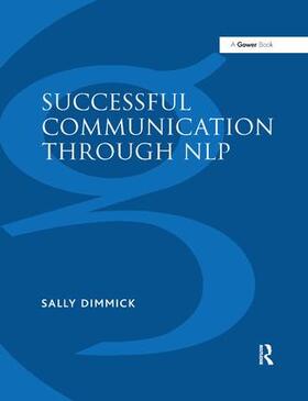 Dimmick |  Successful Communication Through NLP | Buch |  Sack Fachmedien