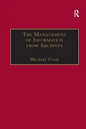 Cook |  The Management of Information from Archives | Buch |  Sack Fachmedien