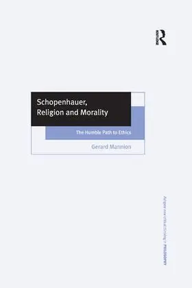 Mannion |  Schopenhauer, Religion and Morality | Buch |  Sack Fachmedien