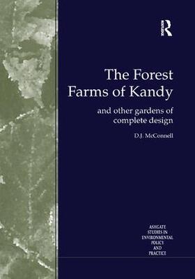 McConnell / Dharmapala / Attanayake |  The Forest Farms of Kandy | Buch |  Sack Fachmedien