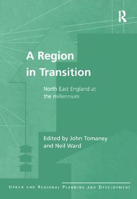 Tomaney / Ward |  A Region in Transition | Buch |  Sack Fachmedien