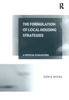 Nicol |  The Formulation of Local Housing Strategies | Buch |  Sack Fachmedien