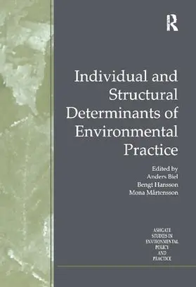 Hansson / Biel |  Individual and Structural Determinants of Environmental Practice | Buch |  Sack Fachmedien