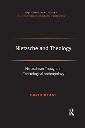 Deane | Nietzsche and Theology | Buch | 978-1-138-26530-1 | sack.de