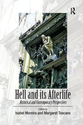 Toscano / Moreira |  Hell and its Afterlife | Buch |  Sack Fachmedien