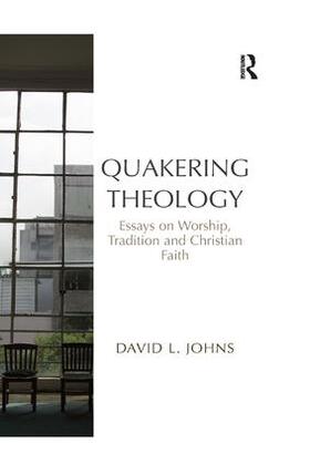 Johns |  Quakering Theology | Buch |  Sack Fachmedien