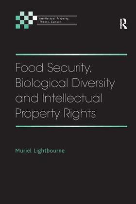 Lightbourne |  Food Security, Biological Diversity and Intellectual Property Rights | Buch |  Sack Fachmedien