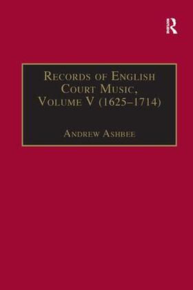 Ashbee |  Records of English Court Music | Buch |  Sack Fachmedien