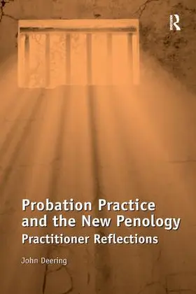 Deering |  Probation Practice and the New Penology | Buch |  Sack Fachmedien