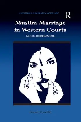 Fournier |  Muslim Marriage in Western Courts | Buch |  Sack Fachmedien