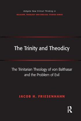 Friesenhahn |  The Trinity and Theodicy | Buch |  Sack Fachmedien