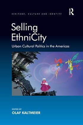 Kaltmeier |  Selling EthniCity | Buch |  Sack Fachmedien