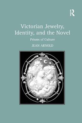 Arnold |  Victorian Jewelry, Identity, and the Novel | Buch |  Sack Fachmedien