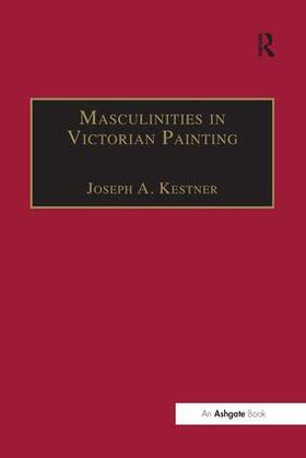 Kestner |  Masculinities in Victorian Painting | Buch |  Sack Fachmedien