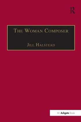 Halstead |  The Woman Composer | Buch |  Sack Fachmedien