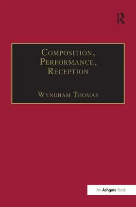 Thomas |  Composition, Performance, Reception | Buch |  Sack Fachmedien