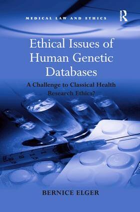 Elger |  Ethical Issues of Human Genetic Databases | Buch |  Sack Fachmedien